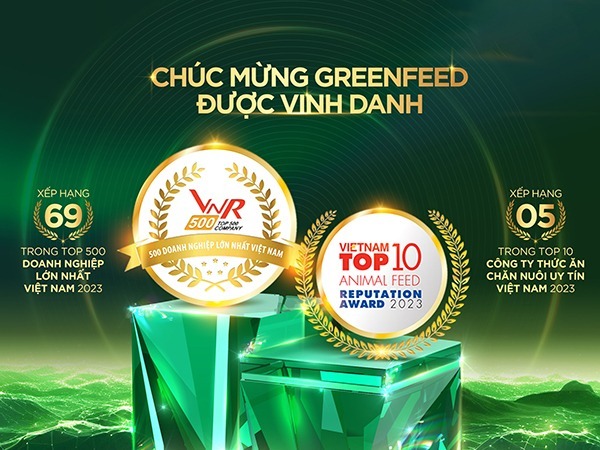 GREENFEED VIETNAM CONTINUES ITS WINNING RUN WITH TOP 5 PRESTIGIOUS ANIMAL FEED COMPANIES