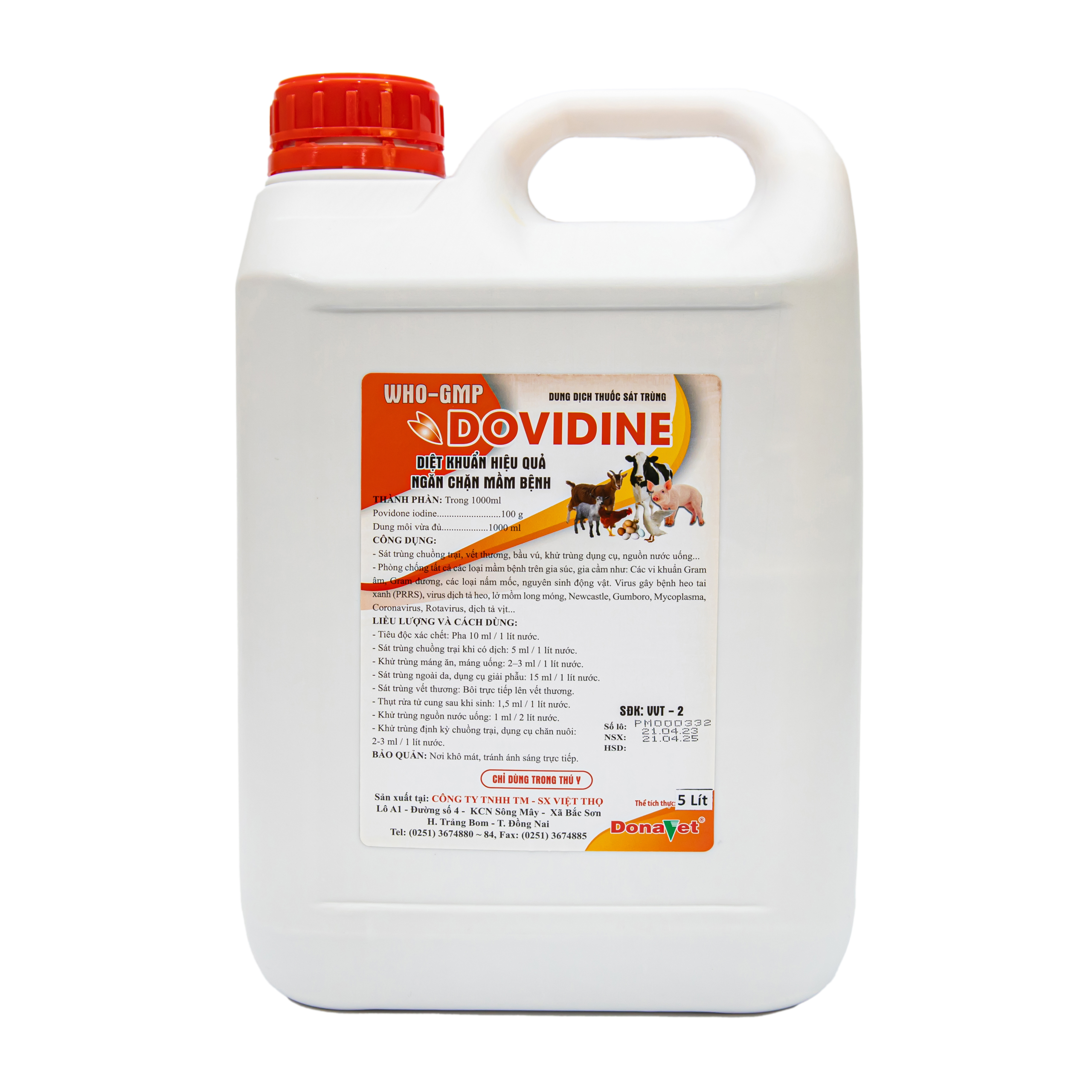 Phòng chống tất cả các loại mầm bệnh trên gia súc, gia cầm như: Các vi khuẩn Gram âm, Gram dương, các loại nấm mốc, nguyên sinh động vật. Virus gây bệnh heo tai xanh (PRRS), virus dịch tả heo, lở mồm long móng, Newcastle, Gumboro, Mycoplasma, Coronavirus, Rotavirus, dịch tả vịt,...