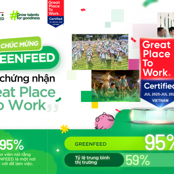 FOR THE FIRST TIME, GREENFEED IS HONORED ON THE “GREAT PLACE TO WORK” GOLDEN BOARD – A GLOBAL CERTIFICATION FOR GREAT WORKPLACE CULTURE!