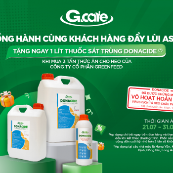 GREENFEED VIỆT NAM ĐỒNG HÀNH CÙNG KHÁCH HÀNG ĐẨY LÙI ASF​