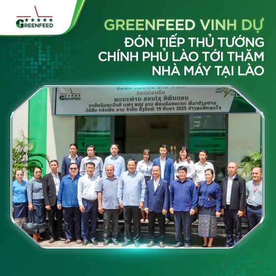 GREENFEED WELCOMES THE PRIME MINISTER OF LAOS TO VISIT OUR FACTORY