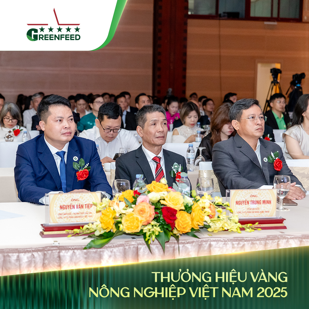 BỘ BA GIẢI PHÁP DINH DƯỠNG & THÚ Y GREENFEED LÀ THƯƠNG HIỆU VÀNG NÔNG NGHIỆP VIỆT NAM 2025