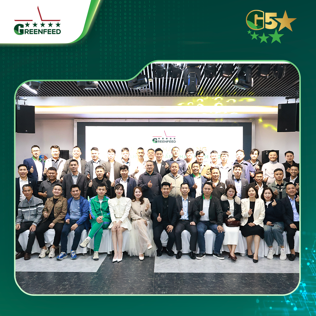 HỘI NGHỊ KHÁCH HÀNG KINH DOANH SẢN PHẨM CHĂN NUÔI DẪN ĐẦU NĂNG SUẤT – NÂNG TẦM GIÁ TRỊ