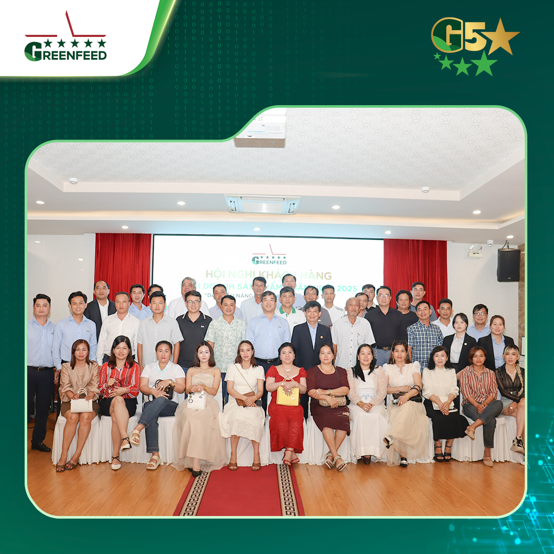 HỘI NGHỊ KHÁCH HÀNG KINH DOANH SẢN PHẨM CHĂN NUÔI DẪN ĐẦU NĂNG SUẤT – NÂNG TẦM GIÁ TRỊ